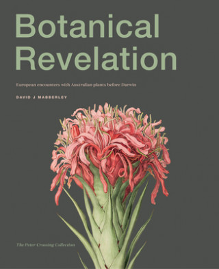 Kniha Botanical Revelation David J. Mabberley