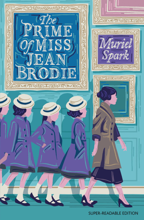 Könyv Prime of Miss Jean Brodie Muriel Spark