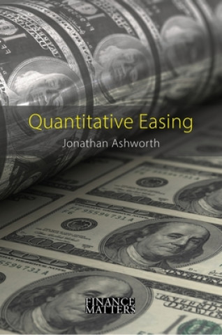 Книга Quantitative Easing Jonathan Ashworth