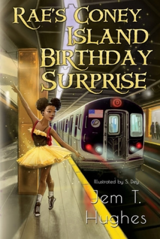 Könyv Rae's Coney Island Birthday Surprise Jem Hughes