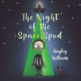 Książka Night of the Space Spud Kayley Williams