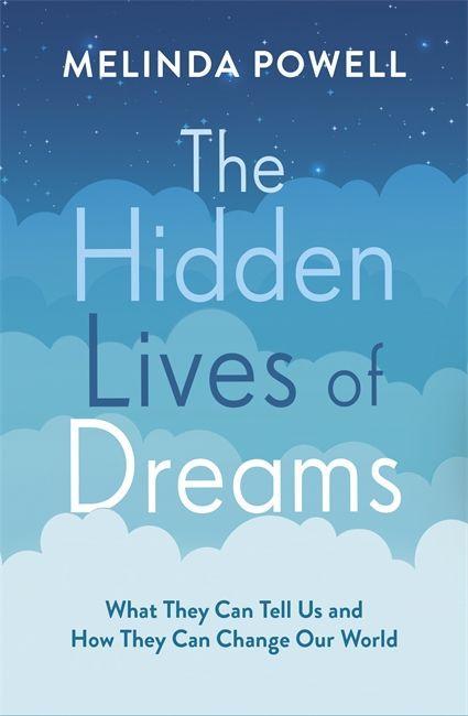 Книга Hidden Lives of Dreams Melinda Powell