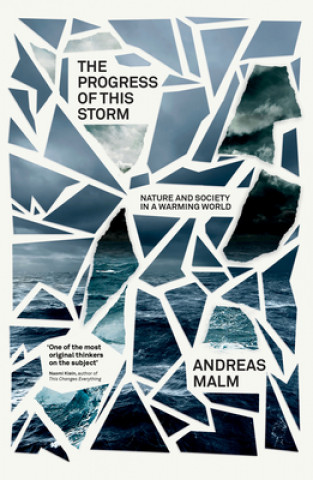 Книга Progress of This Storm Andreas Malm
