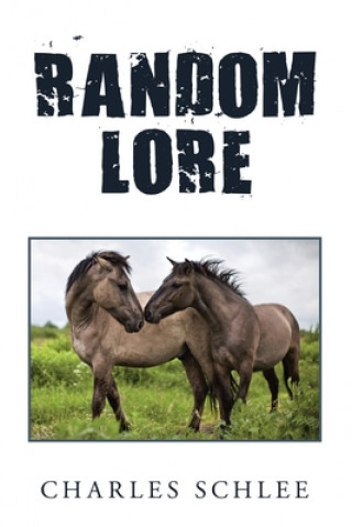 Knjiga Random Lore CHARLES SCHLEE