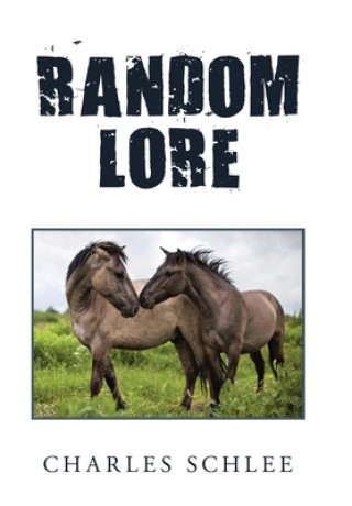 Knjiga Random Lore CHARLES SCHLEE