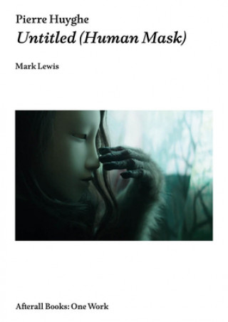 Libro Pierre Huyghe Lewis