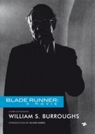 Книга Blade Runner: A Movie William S Burroughs