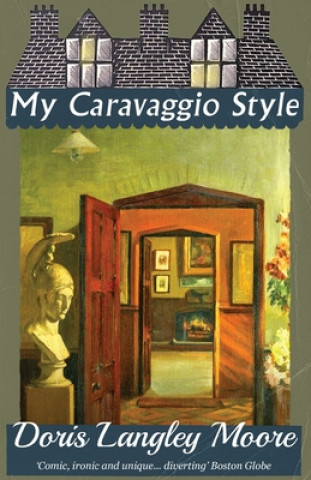 Knjiga My Caravaggio Style Doris Langley Moore