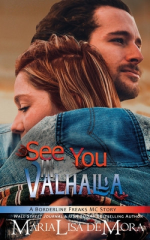 Kniha See You in Valhalla deMora MariaLisa deMora