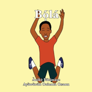 Книга Bọ́la ANIKE FATUNASE