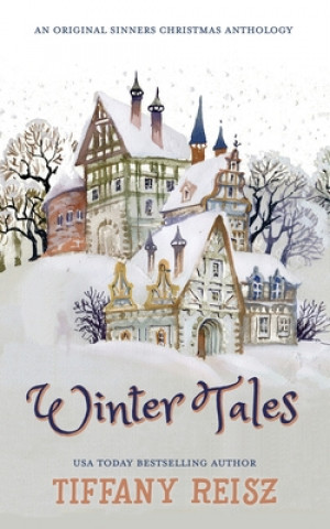 Könyv Winter Tales TIFFANY REISZ