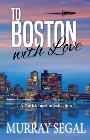 Carte To Boston With Love MURRAY SEGAL