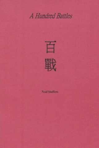 Knjiga Hundred Battles Stoffers Neal Stoffers