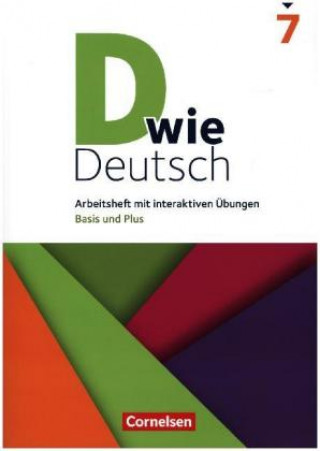 Kniha D wie Deutsch 7. Schuljahr -  Arbeitsheft mit interaktiven Übungen online Ulrich Deters