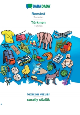 Kniha BABADADA, Roman&#259; - Turkmen, lexicon vizual - suratly soezluk 