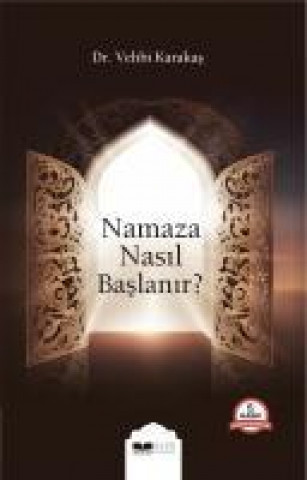 Книга Namaza Nasil Baslanir 