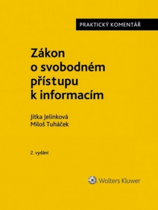 Kniha Zákon o svobodném přístupu k informacím Miloš Tuháček