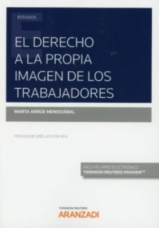 Könyv DERECHO A LA PROPIA IMAGEN DE LOS TRABAJADORES MARTA ARRUE MENDIZABAL