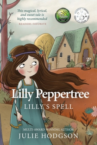 Βιβλίο Lilly Peppertree. Lilly's Spell Hodgson Julie Hodgson