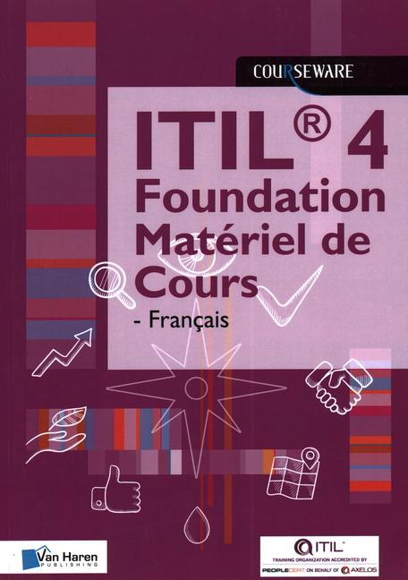 Kniha ITIL(R) 4 Foundation Materiel de Cours - Francaise 
