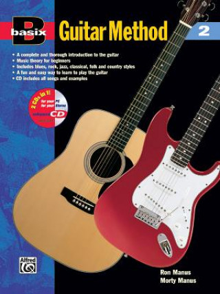 Kniha Basix Guitar Method, Bk 2: Book & Online Audio [With CD] Ron Manus