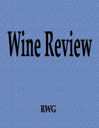 Buch Wine Review Rwg