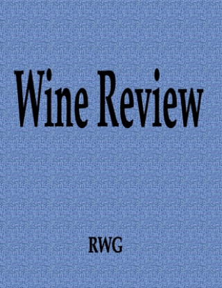 Knjiga Wine Review Rwg