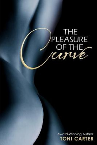 Carte The Pleasure of the Curve Toni Carter