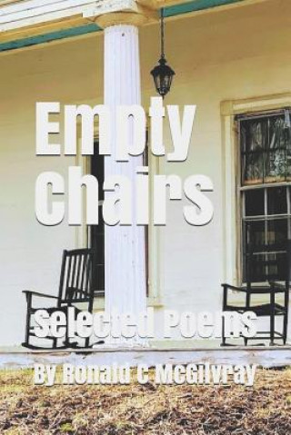 Книга Empty Chairs Ronald C McGilvray