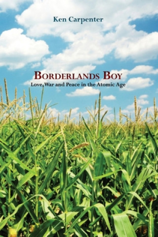 Knjiga Borderlands Boy Ken Carpenter