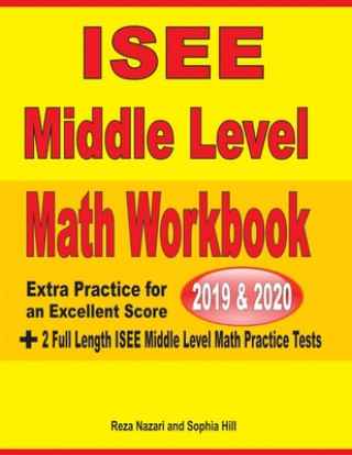 Książka ISEE Middle Level Math Workbook  2019 & 2020 Sophia Hill