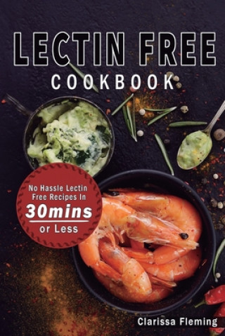 Książka Lectin Free Cookbook 