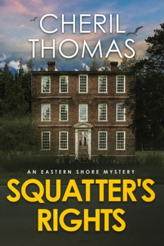 Kniha Squatter's Rights Cheril Thomas