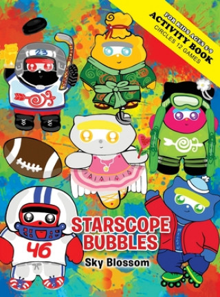 Könyv Starscope Bubbles-For Kids Ages 5-9 