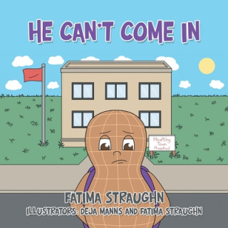 Carte He Can't Come In Fatima Straughn