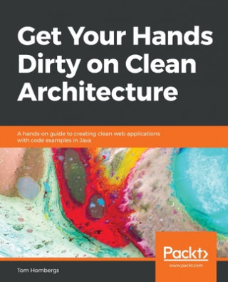 Книга Get Your Hands Dirty on Clean Architecture 