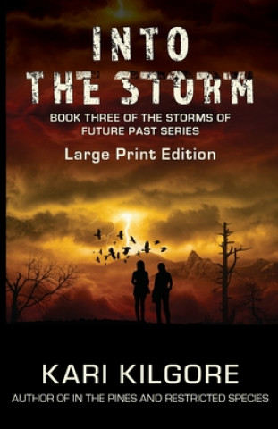 Libro Into the Storm Kari Kilgore
