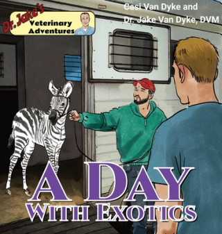 Könyv Dr. Jake's Veterinary Adventures 