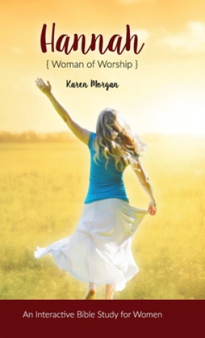 Book Hannah Woman of Worship Karen Morgan
