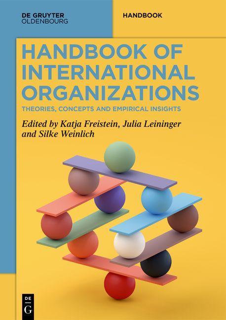 Kniha Handbook of International Organizations Katja Freistein