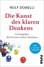 Könyv Die Kunst des klaren Denkens Birgit Lang