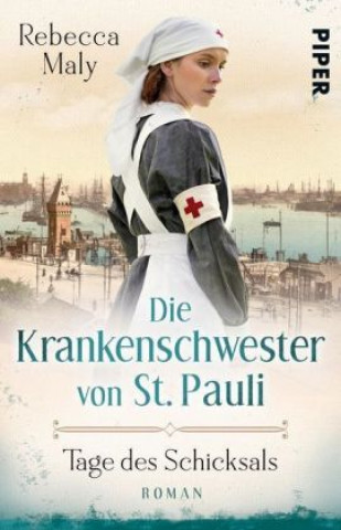 Kniha Die Krankenschwester von St. Pauli - Tage des Schicksals 