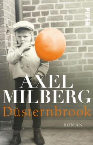 Knjiga Düsternbrook Axel Milberg