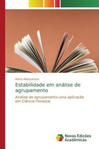 Knjiga Estabilidade em análise de agrupamento Mácio Albuquerque