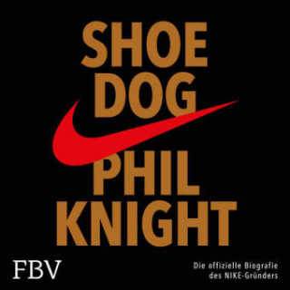 Hanganyagok Shoe Dog, Audio-CD Phil Knight