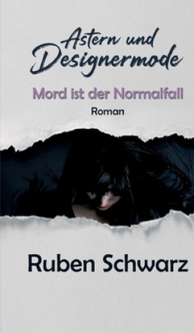 Knjiga Astern und Designermode Ruben Schwarz