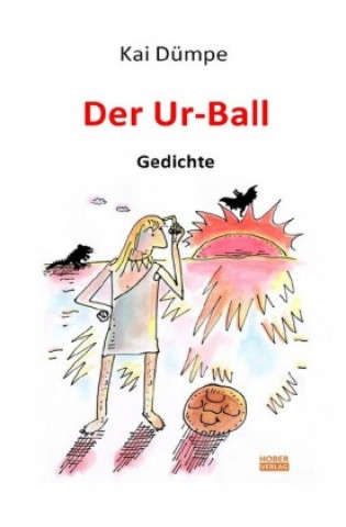 Carte Der Ur-Ball Kai Dümpe