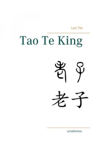 Könyv Tao Te King 