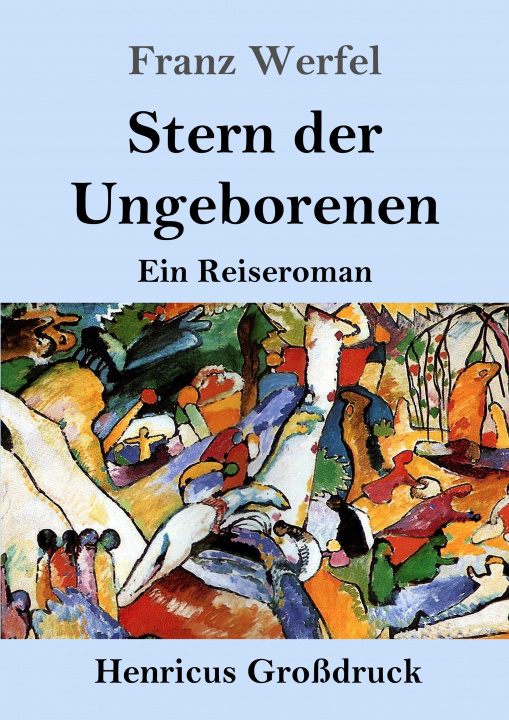 Kniha Stern der Ungeborenen (Großdruck) 