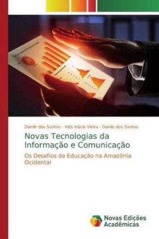Kniha Novas Tecnologias da Informação e Comunicação Danilo dos Santos